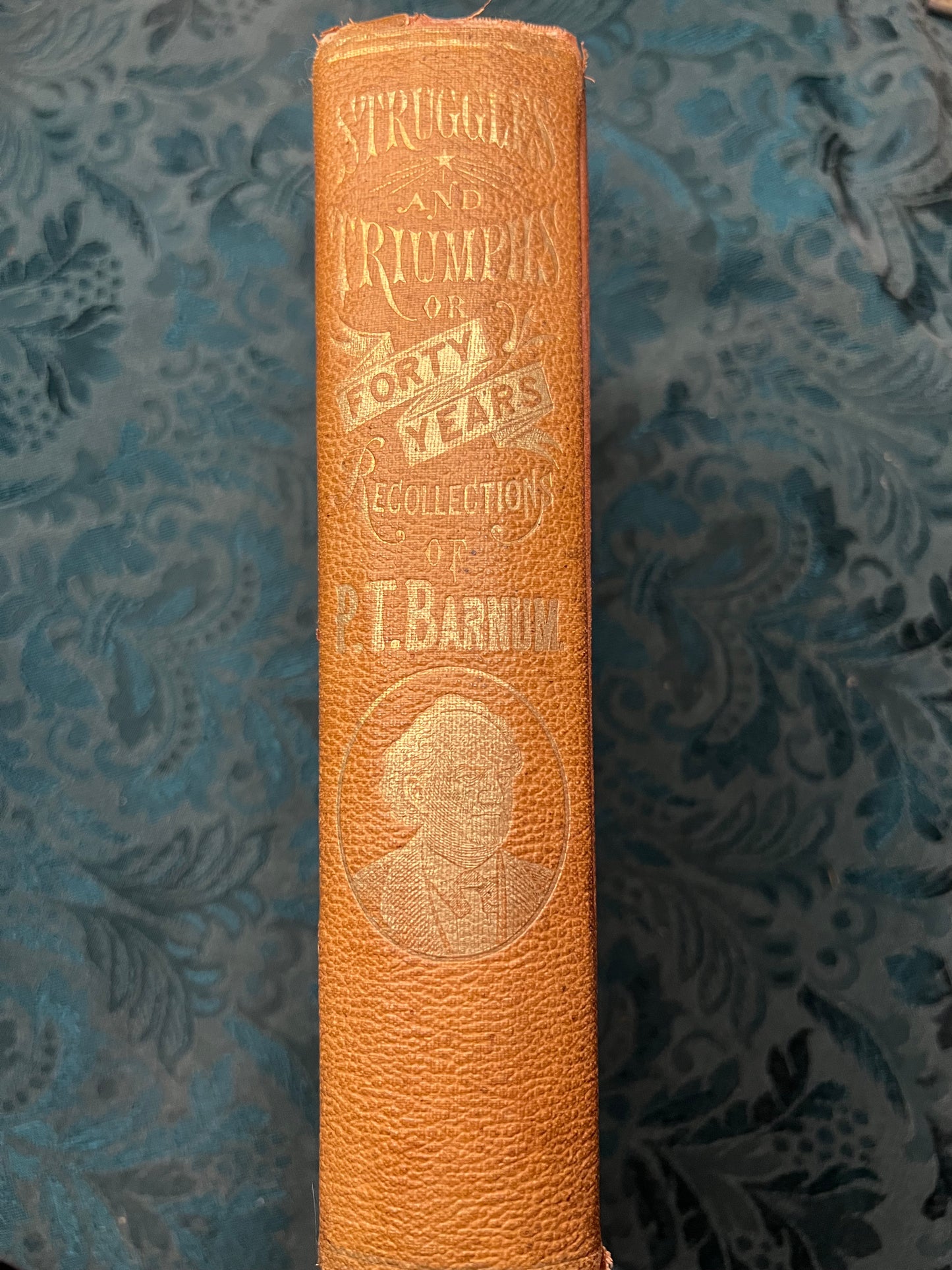 "Struggle and Triumphs: Or, Forty Years' Recollections of P.T. Barnum"