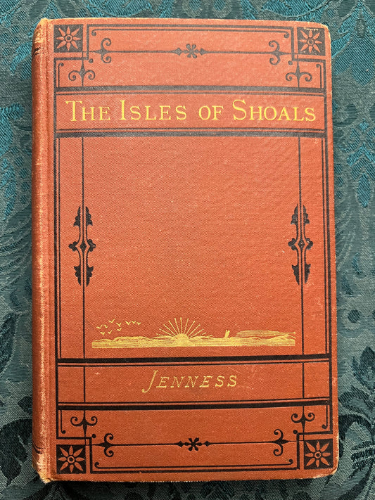 "The Isles of Shoals. An Historical Sketch." By John Scribner Jenness